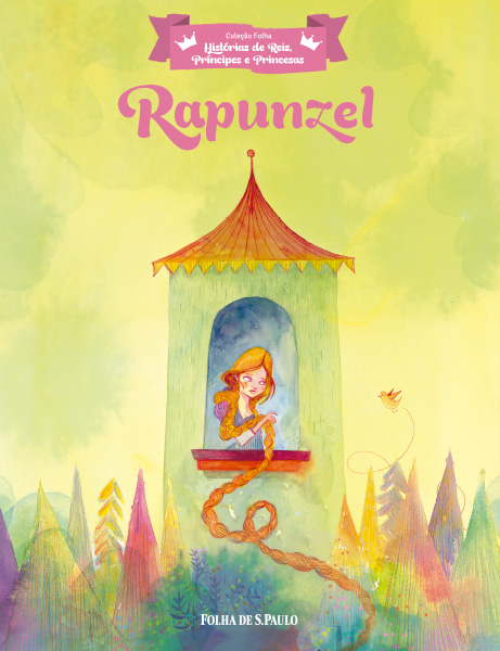 Rapunzel - Coleção Folha História de Reis, Príncipes e Princesas